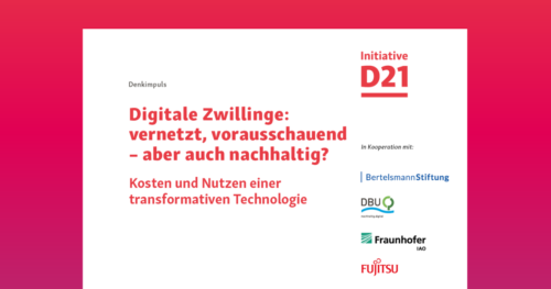 Ein Vorschaubild, das Teile des Covers des Denkimpulses "Digitale Zwillinge: vernetzt, vorausschauend - aber auch nachhaltig?" zeigt.